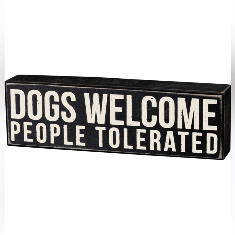 Primitives by Kathy “Dogs Welcome” sign